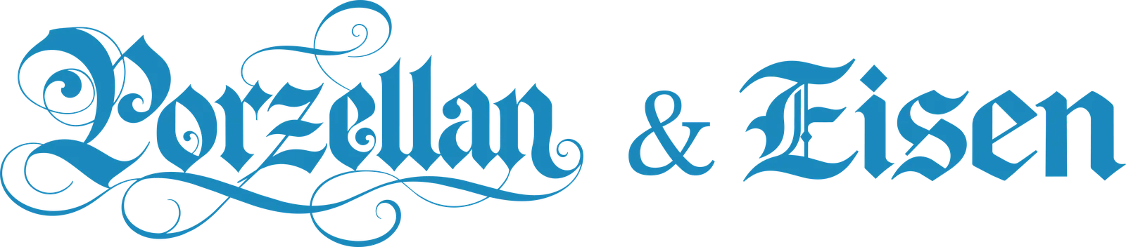 Porzellan & Eisen